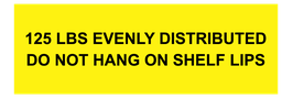 Shelf 125 LBS Decal-6_00 x 2_00